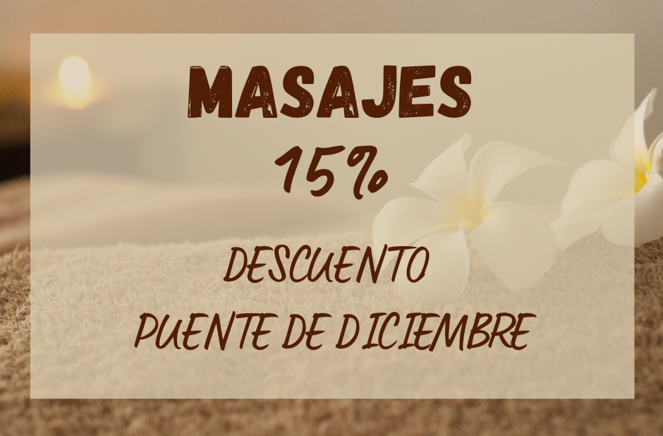 Rincón de Monasterio Oferta 15% masaje